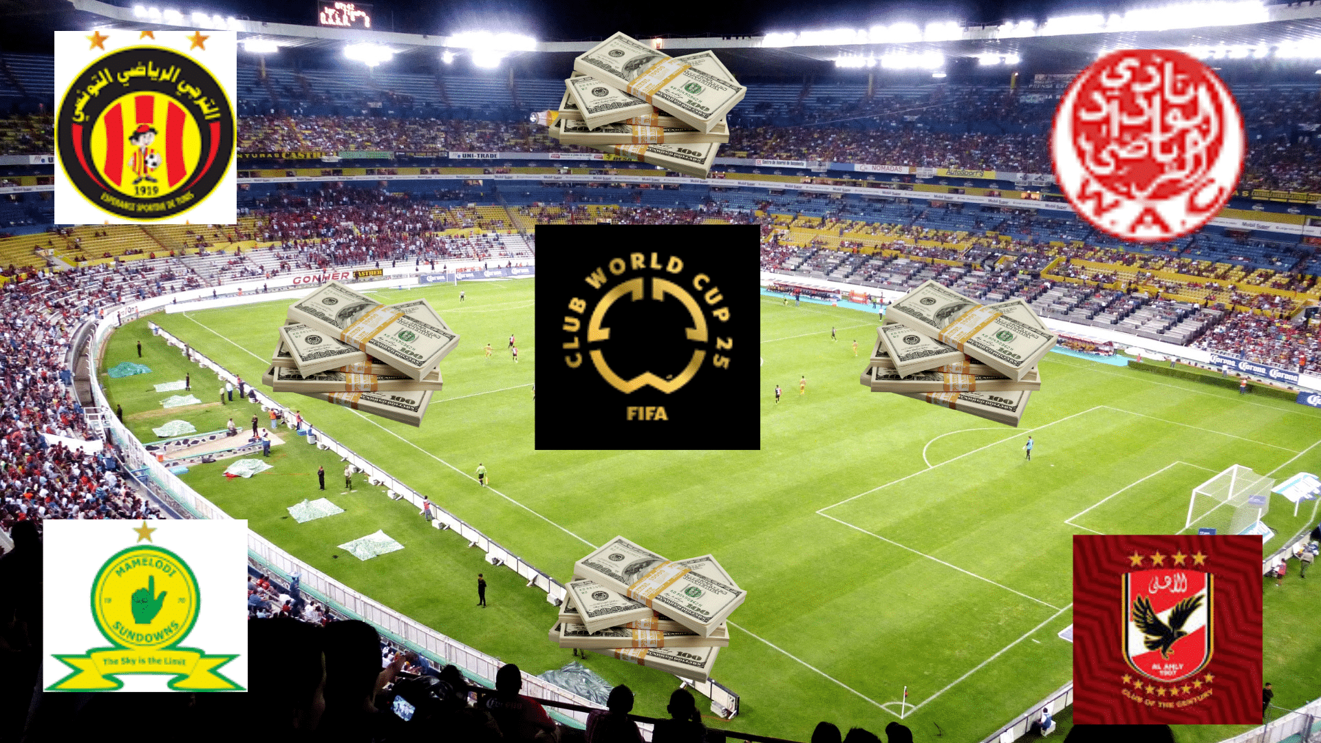 stadium background with club world cup logo alongsinde Africa's representatives and wads of dollars